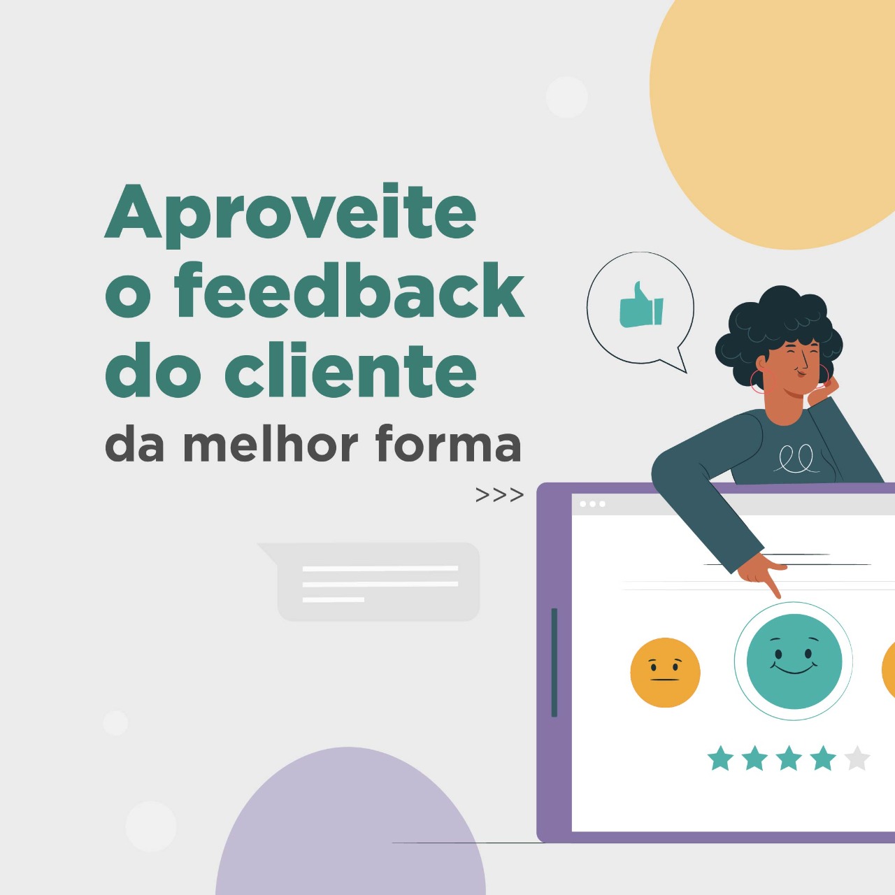 You are currently viewing Entenda a importância de feedback do cliente e saiba como aproveitá-lo