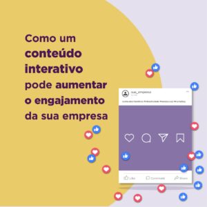 Read more about the article Conteúdo interativo: entenda sua relevância na estratégia de engajamento