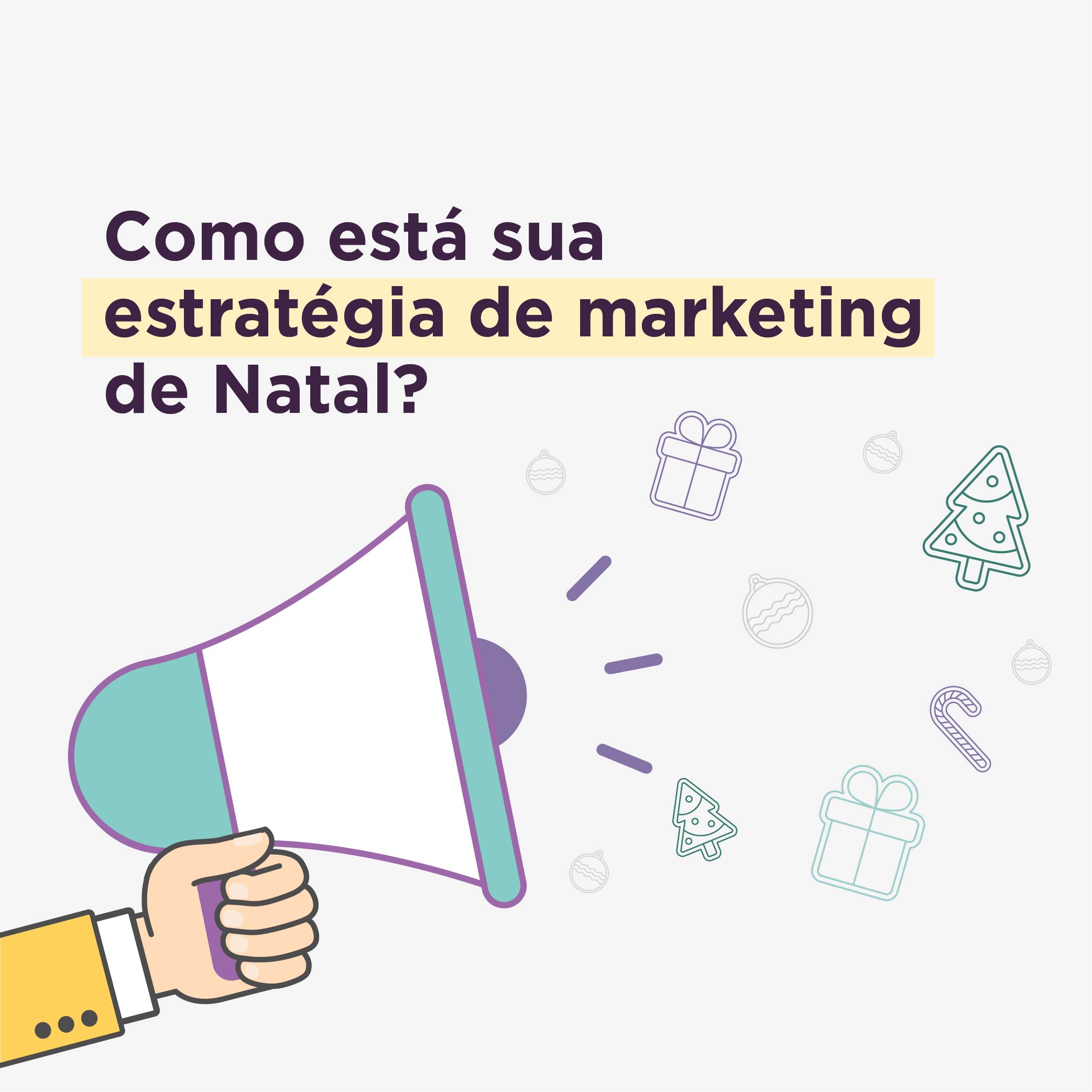 Read more about the article Marketing de Natal: aproveite 5 dicas para vender bem nessa época