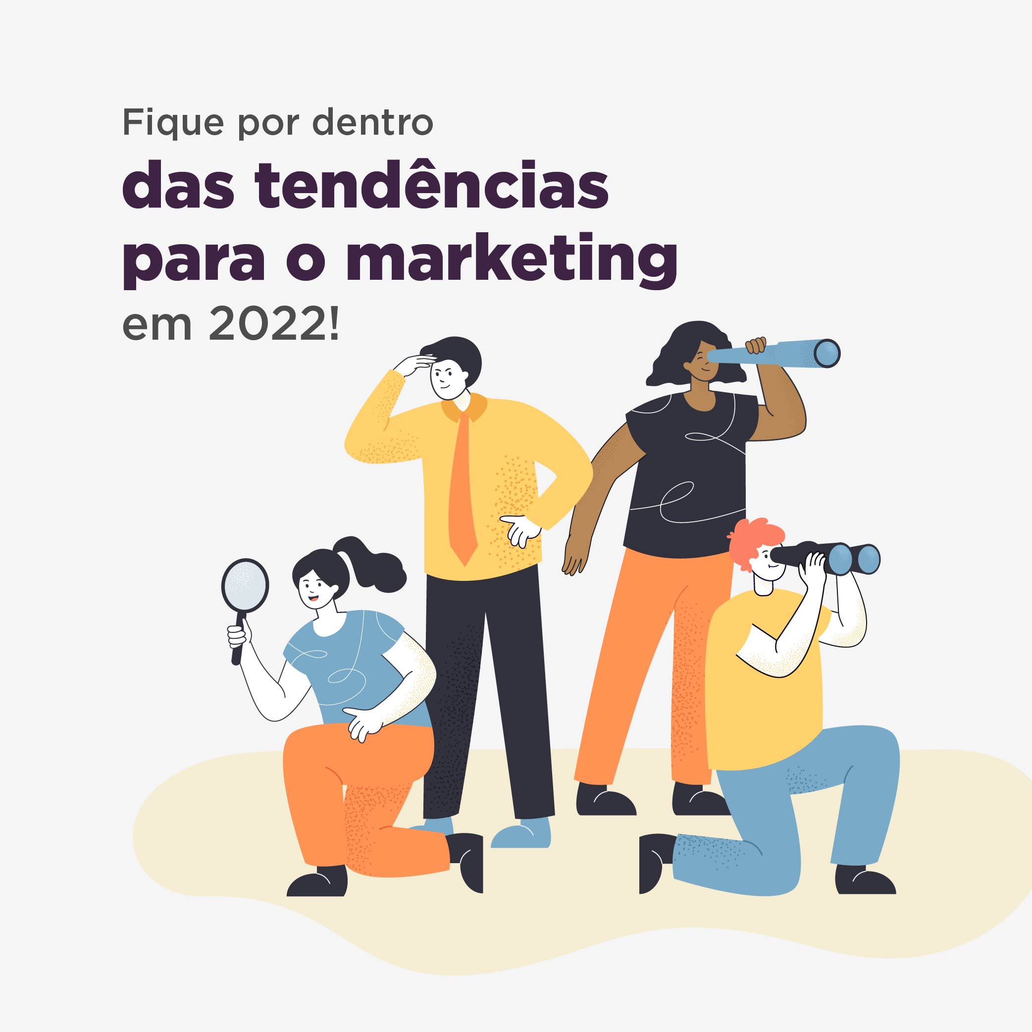 You are currently viewing Conheça as 4 tendências de marketing digital para 2022
