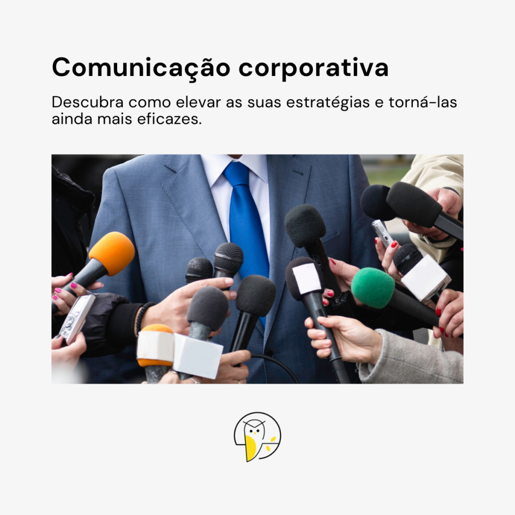 Estratégias eficazes de comunicação corporativa: guia completo